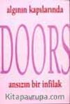 Algının Kapılaında Doors Ansızın Bir İnfilak