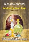 Kelebek ile Mum Işığı & Masalları