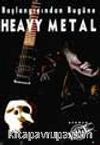 Başlangıcından Bugüne Heavy Metal