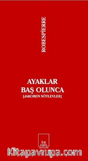 Ayaklar Baş Olunca