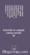 Politik ve Askeri Savaş Sanatı 3
