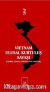 Vietnam Ulusal Kurtuluş Savaşı  & (Genel Çizgi, Strateji ve Taktik)