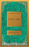 İlm-i Hal / Bütün eserleri XIII