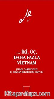 ... İki, Üç, Daha Fazla Vietnam