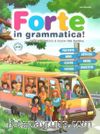 Forte in grammatica! A1-A2 