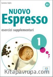 Nuovo Espresso 1 Esercizi supplementari A1 (Çalışma kitabı) Temel seviye İtalyanca