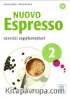 Nuovo Espresso 2 Esercizi Supplementari A2 (Çalışma Kitabı) Orta-Alt Seviye İtalyanca