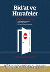 Bid’at ve Hurafeler (3 Kitap Birarada)
