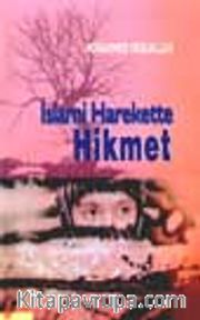 İslami Harekette Hikmet