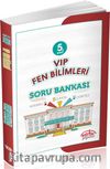 5. Sınıf Vip Fen Bilimleri Soru Bankası