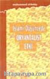 İslami Düşüncede Oryantalist Etki