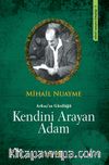Kendini Arayan Adam / Arkaş’ın Günlüğü