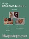 Kara Düzen Bağlama Metodu