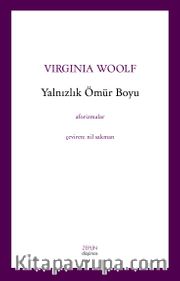 Yalnızlık Ömür Boyu
