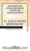 IV. Haçlı Seferi Kronikleri - (Karton Kapak)