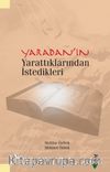 Yaradan'ın Yarattıklarından İstedikleri
