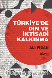 Türkiye’de Din ve İktisadi Kalkınma