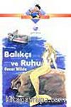 Balıkçı Ve Ruhu