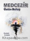 Medcezir & Üstün Buluş