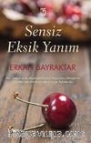 Sensiz Eksik Yanım
