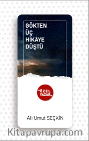Gökten Üç Hikaye Düştü