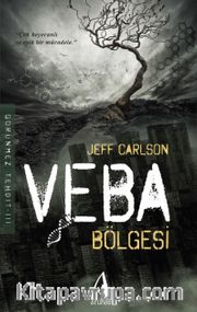 Veba Bölgesi / Görünmez Tehdit Serisi 3