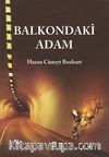 Balkondaki Adam