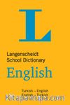 Langenscheidt Okul Sözlüğü İngilizce-Türkçe Türkçe - İngilizce