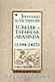 Türkler ve Tatarlar Arasında (1394-1427)