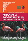 Arduino ve Raspberry Pi ile Elektronik Uygulamaları