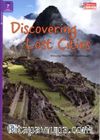 Discovering Lost Cities +Downloadable Audio (Compass Readers 7) B2