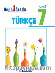 7. Sınıf Türkçe / Hepsi 1 Arada