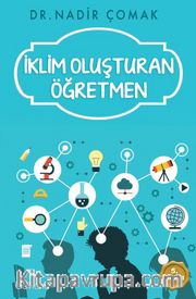 İklim Oluşturan Öğretmen