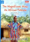 The Magnificent Minu: An African Folktale +Downloadable Audio (Compass Readers 5) A2