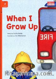 When I Grow Up +Downloadable Audio (Compass Readers 2) A1