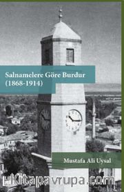 Salnamelere Göre Burdur (1868-1914)