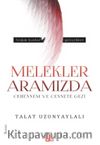 Melekler Aramızda & Cehennem ve Cennete Gezi