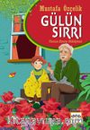Gülün Sırrı