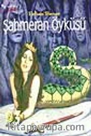 Şahmeran Öyküsü