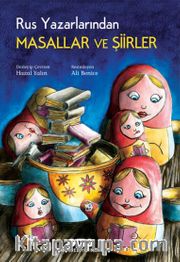 Rus Yazarlarından Masallar ve Şiirler