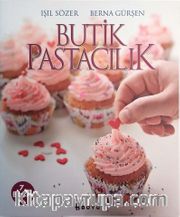 Butik Pastacılık (Ciltli)