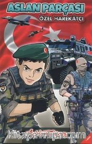 Aslan Parçası Özel Harekatçı