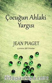 Çocuğun Ahlaki Yargısı
