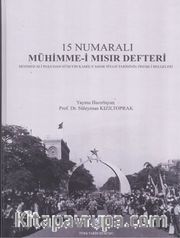 15 Numaralı Mühimme-­i Mısır Defteri 