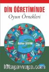 Din Öğretiminde Oyun Örnekleri