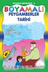 Boyamalı Peygamberler Tarihi (Tek Kitap)