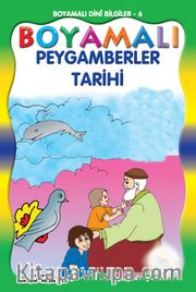 Boyamalı Peygamberler Tarihi (Tek Kitap)