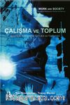 Çalışma ve Toplum & Sosyolojik Yaklaşımlar, Temalar ve Yöntemler 