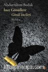 İnce Gönüllere Gönül İncileri