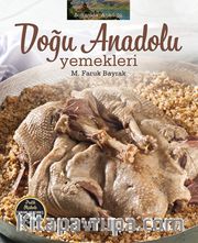 Doğu Anadolu Yemekleri (Ciltli)